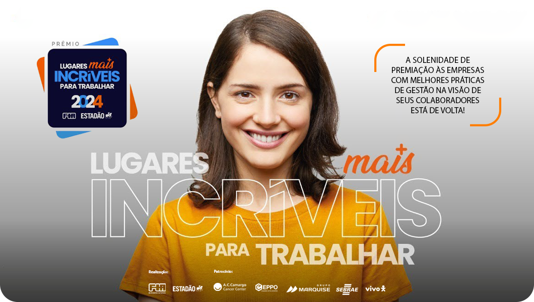 Lugares Mais Incríveis para Trabalhar 2024