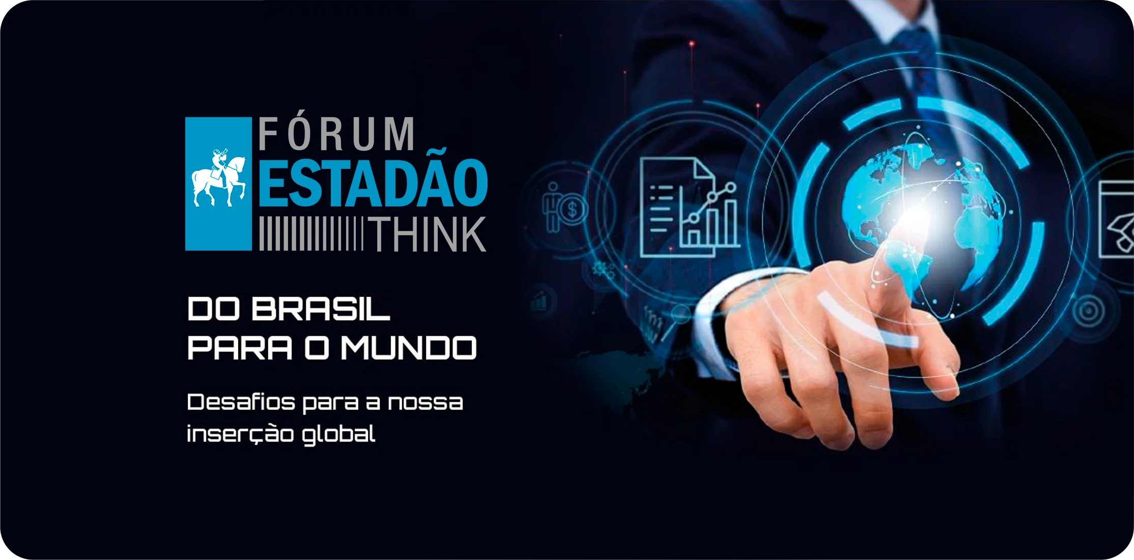 Do Brasil para o Mundo: Fórum Estadão Think Discute Soluções Globais